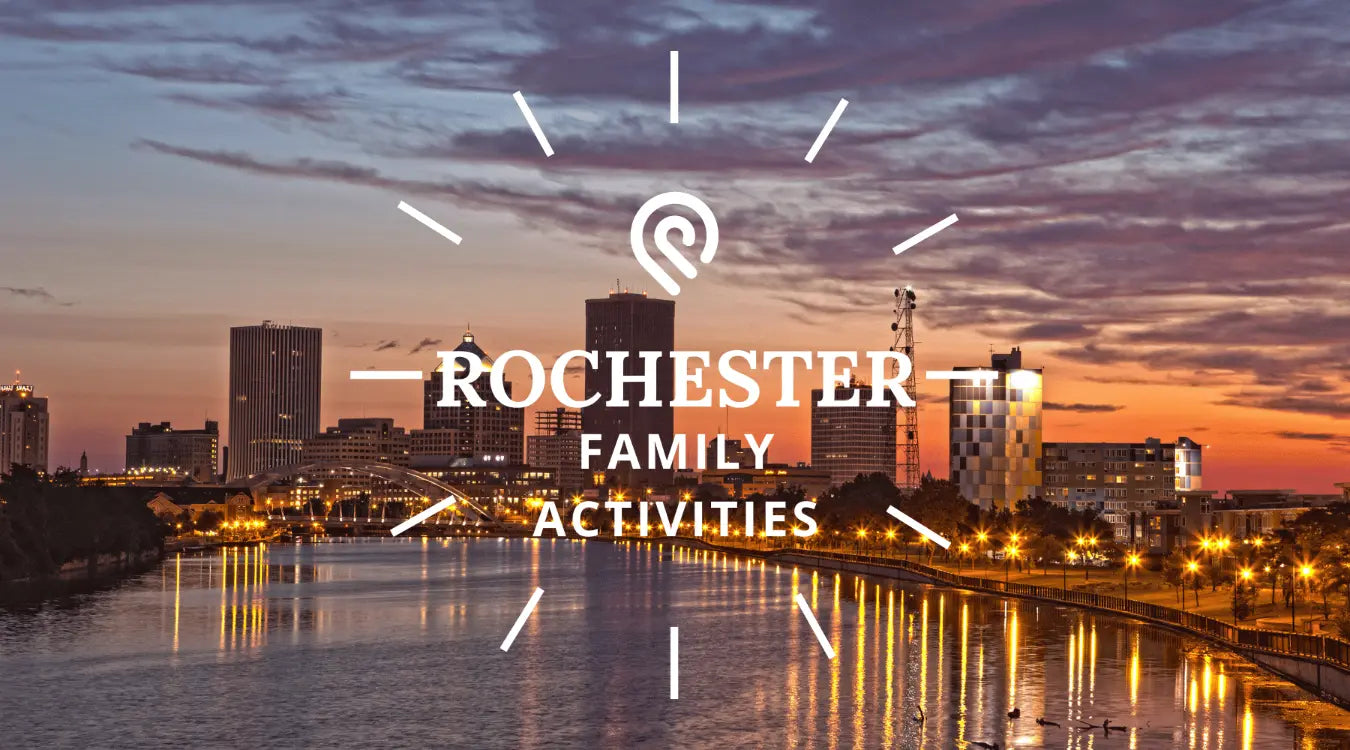 Rochester skyline at sunrise, Genesee River in view, labeled 'Rochester Family Activities'.