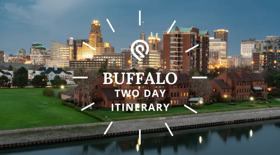 Buffalo city skyline at dusk from the water, titled 'Buffalo Two Day Itinerary'.